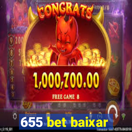 655 bet baixar